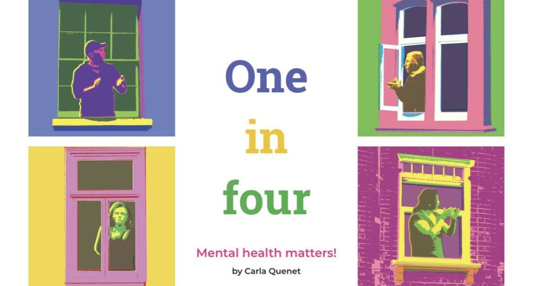 One in Four…Mental Health Matters