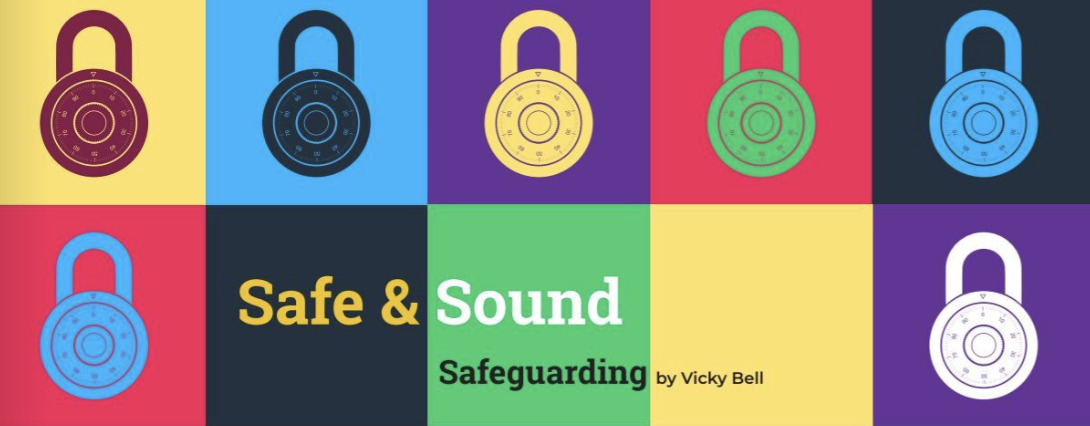 Safe and sound – Safeguarding